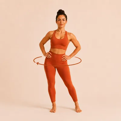 Hands on the hips, drawing a slow wide clockwise circle with the pelvis.